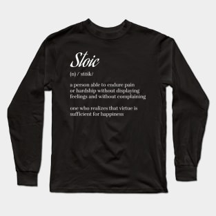 Stoic Definition Long Sleeve T-Shirt